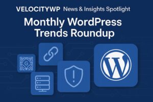 Monthly WordPress Trends Overview